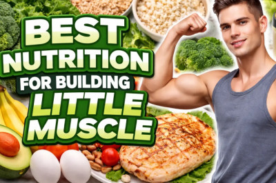 Best Nutrition for Building Little Muscle  (Slow but Clean Way)