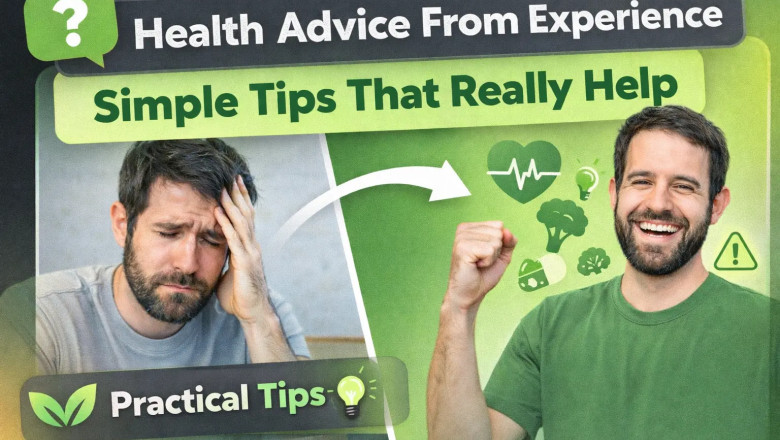 Health Advice From Experience: Simple Things That Really Help 🌱