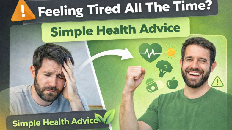 Simple Health Advice for People Who Feel Tired All the Time 🌿